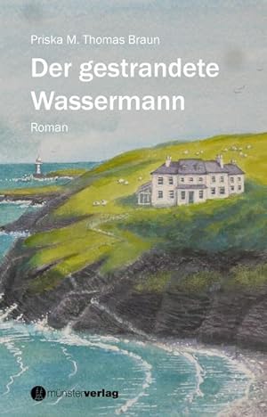 Seller image for Der gestrandete Wassermann: Roman : Roman for sale by AHA-BUCH