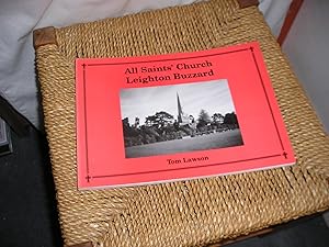 Seller image for All Saints' Church Leighton Buzzard for sale by Lyndon Barnes Books