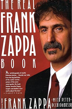 Imagen del vendedor de The Real Frank Zappa Book a la venta por Dorley House Books, Inc.