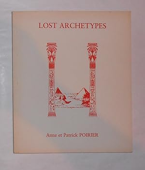 Bild des Verkufers fr Anne et Patrick Poirier - Lost Archetypes (Artsite Gallery, Bath 1986) zum Verkauf von David Bunnett Books