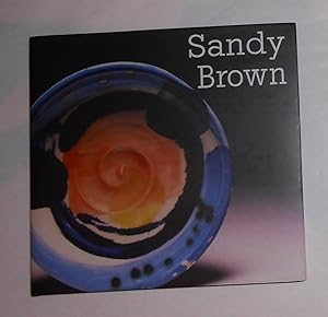 Seller image for Sandy Brown (SIGNED COPY) for sale by David Bunnett Books