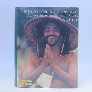 Seller image for The Illustrated Encyclopedia of Active New Religions, Sects, and Cults for sale by Shelley and Son Books (IOBA)