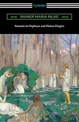 Seller image for Sonnets to Orpheus and Duino Elegies for sale by GreatBookPrices