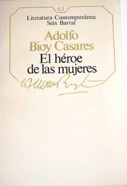 Imagen del vendedor de EL HEROE DE LAS MUJERES a la venta por ALZOFORA LIBROS