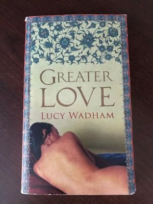 Seller image for GREATER LOVE for sale by Happyfish Books