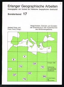 Möglichkeiten, Grenzen und Schäden der Entwicklung in den Küstenräumen des Mittelmeergebietes. Ei...