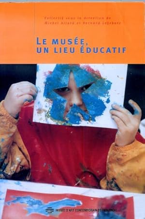 Le Musee Un Lieu Educatif (French Edition)