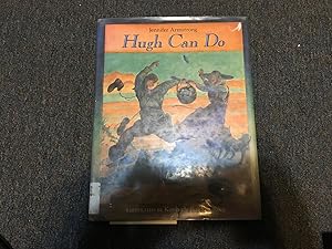 Seller image for HUGH CAN DO for sale by Betty Mittendorf /Tiffany Power BKSLINEN