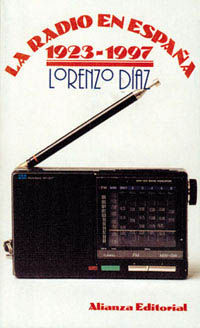 LA RADIO EN ESPAÑA, 1923-1977