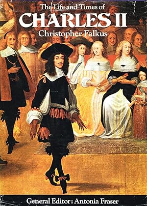 Bild des Verkufers fr The Life And Times Of Charles II : zum Verkauf von Sapphire Books