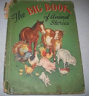 Seller image for The Big Book of Animal Stories for sale by Easy Chair Books