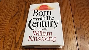 Seller image for Born with the century for sale by Whitehorse Books