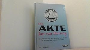 Die Akte Jan van Helsing. Eine Dokumentation über das Verbot zweier Bücher im "freiesten Land deu...