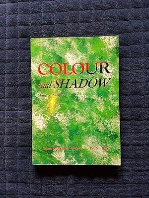 Colour and Shadow: South Australian Catholics 1906-1962