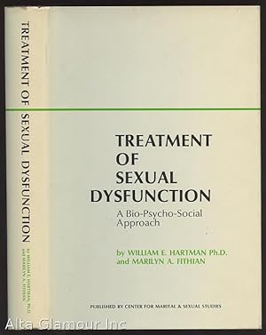 Immagine del venditore per TREATMENT OF SEXUAL DYSFUNCTION; A Bio-Psycho-Social Approach venduto da Alta-Glamour Inc.