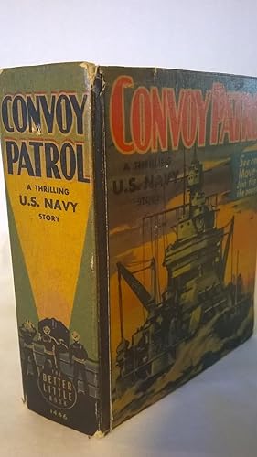 Seller image for Convoy Patrol: A Thrilling U.S. Navy Story for sale by Bargain Finders of Colorado