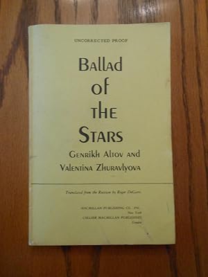 Ballad of the Stars - Best of Soviet SF (series) - Proof plus first edition dust jacket