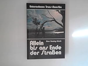 Seller image for Unternehmen Trans-Amerika - Allein bis ans Ende der Straen for sale by ANTIQUARIAT FRDEBUCH Inh.Michael Simon