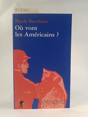 Où vont les Américains ?