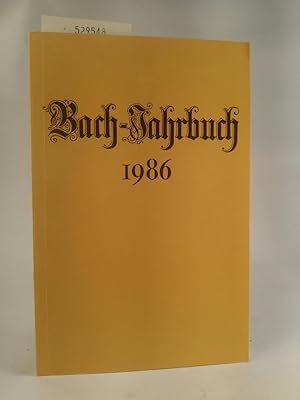 Imagen del vendedor de Bach-Jahrbuch 1986 a la venta por ANTIQUARIAT Franke BRUDDENBOOKS