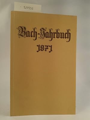 Imagen del vendedor de Bach-Jahrbuch 1971 a la venta por ANTIQUARIAT Franke BRUDDENBOOKS