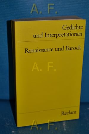 Bild des Verkufers fr Gedichte und Interpretationen Band 1: Renaissance und Barock. Reclams Universal-Bibliothek Nr. 7890 zum Verkauf von Antiquarische Fundgrube e.U.