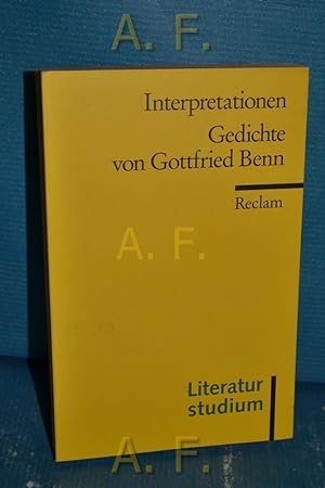 Seller image for Gedichte von Gottfried Benn. Reclams Universal-Bibliothek Nr. 17501 : Literaturstudium : Interpretationen for sale by Antiquarische Fundgrube e.U.