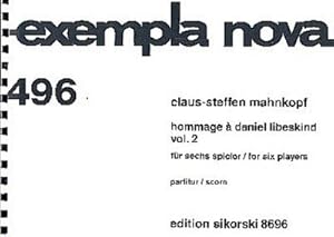 Bild des Verkufers fr Hommage  Daniel Libeskind vol.2für 6 Spieler : Partitur zum Verkauf von AHA-BUCH GmbH