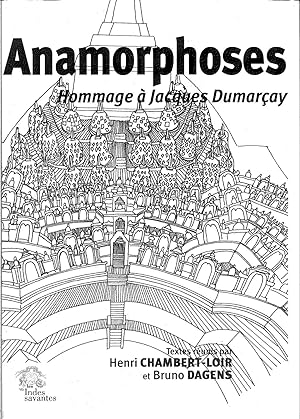 Seller image for Anamorphoses : Ouvrage couronne par le prix Hirayama (Academie des Inscriptions & Belles-Lettres). for sale by The Isseido Booksellers, ABAJ, ILAB