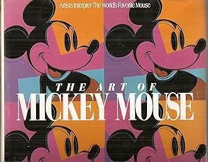 THE ART OF MICKEY MOUSE. Introduction by John Updike.