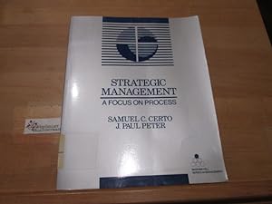 Seller image for Strategic Management: A Focus on Process: Concepts and Applications (MCGRAW HILL SERIES IN MANAGEMENT) for sale by Antiquariat im Kaiserviertel | Wimbauer Buchversand