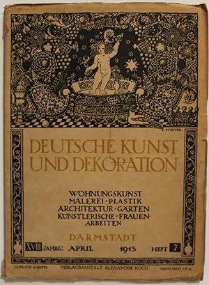 Deutsche Kunst und Dekoration. Wohnungskunst, Malerei, Plastik, Architektur, Garten, kunstlerisch...