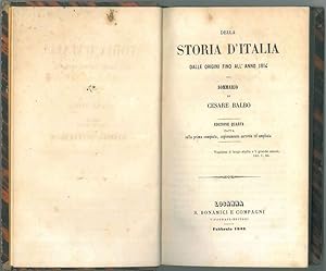 Della storia d'Italia dalle origini fino all'anno 1814. Sommario di C. Balbo. Edizione quarta fat...