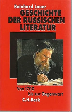 Bild des Verkufers fr Geschichte der russischen Literatur. Von 1700 bis zur Gegenwart. zum Verkauf von Antiquariat Unterberger