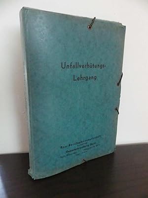 Unfallverhütungs-Lehrgang (30 Hefte, Konvolut) . - 1. Verordnung zum Schutze gegen Bleivergiftung...