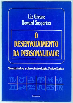 Seller image for O Desenvolvimento da Personalidade : Seminrios de astrologia psicolgica for sale by Lirolay