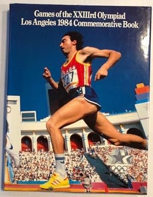 Seller image for Games of the 23rd Olympiad Los Angeles 1984 Commermorative Book for sale by P&D Books