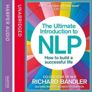 Seller image for Ultimate Introduction to NLP : How to Build a Successful Life, Library Edition for sale by GreatBookPrices