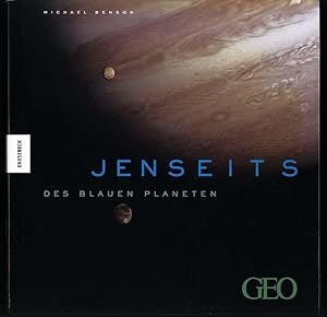 Jenseits des blauen Planeten. Aus dem Englischen von Carsten Heinisch. Vorwort von Arthur C. Clar...