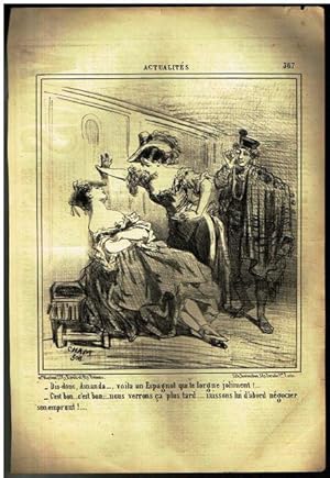 "Dis-donc, Amanda ., voila un Espagnol qui le lorgne joliment!" - "C'est bon . c'est bon . nous v...