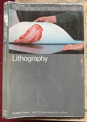 Seller image for THE THAMES AND HUDSON MANUAL OF LITHOGRAPHY. for sale by Graham York Rare Books ABA ILAB
