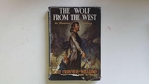 Bild des Verkufers fr The wolf from the West : tracing the glorious tragedy of Glyndwr zum Verkauf von Goldstone Rare Books