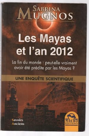 Les Mayas et l'an 2012