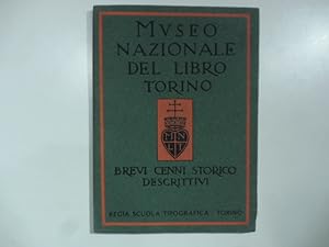 Il museo nazionale del libro a Torino. Brevi cenni storico - descrittivi