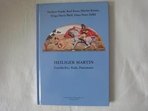 Bild des Verkufers fr Heiliger Martin. Geschichte, Kult, Patronanz zum Verkauf von Malota