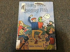 Imagen del vendedor de Harry and the Singing Fish a la venta por Betty Mittendorf /Tiffany Power BKSLINEN