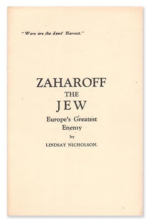 Immagine del venditore per Zaharoff the Jew: Europe's Greatest Enemy venduto da D. Anthem, Bookseller