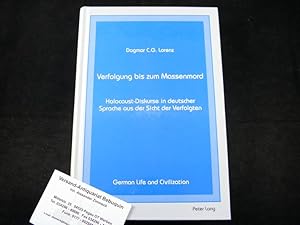 Bild des Verkufers fr Verfolgung bis zum Massenmord. Holocaust-Diskurse in deutscher Sprache aus Sicht der Verfolgten. zum Verkauf von Antiquariat Bebuquin (Alexander Zimmeck)