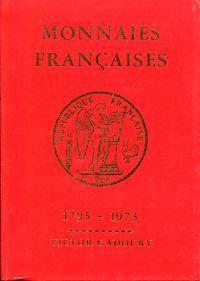 Bild des Verkufers fr Monnaies franaises 1795-1973. zum Verkauf von Bcher Eule