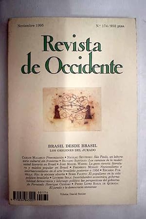 Immagine del venditore per Revista de Occidente, Ao 1995, n 174:: Sao Paulo: un laboratorio cultural sin fronteras; Los caminos de la modernidad literaria en Brasil; La Gaya ciencia: literatura y msica popular en Brasil; Nacionalismo e internacionalismo en el arte brasileo posterior a 1950; Ro, sntesis abierta; El populismo en la vida poltica brasilea; Incertidumbre econmica, gobernabilidad democrtica y liderazgo poltico: las perspectivas del gobierno de Fernando Henrique Cardoso; El jurado y la democracia ateniense; Cinco palabras sobre la palabra potica venduto da Alcan Libros